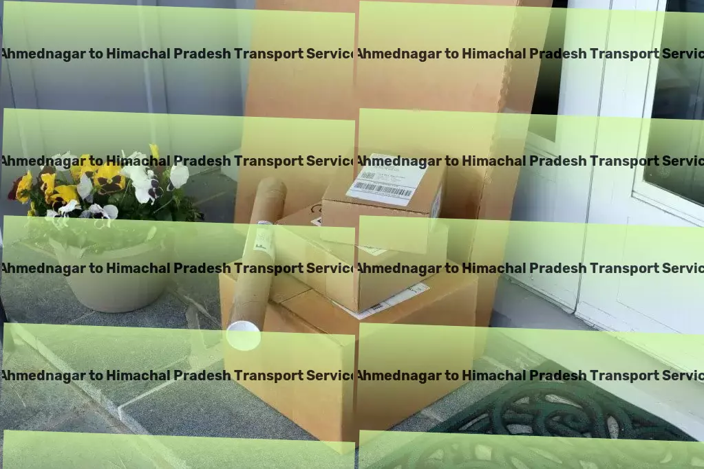 Ahmednagar to Himachal Pradesh Transport Empowering your logistics with unparalleled Indian services! - Door-to-door cargo services